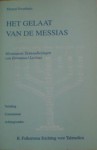 Het gelaat van de messias Messiaanse Talmoedlezingen van Emmanuel Levinas - Marcel Poorthuis