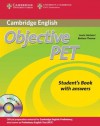 Objective PET Student's Book with Answers [With CDROM] - Louise Hashemi, Barbara Thomas