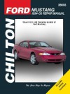 Ford Mustang: 1994 Through 2004, Updated To Include 1999 Through 2004 Models (Chilton's Total Car Care Repair Manual) - Robert Maddox, George B. Heinrich III