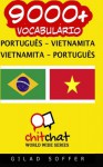 9000+ português - vietnamita vietnamita - português vocabulário (Portuguese Edition) - Gilad Soffer