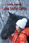 One Shifty Santa - Linda Palmer