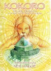 Kokoro: The New Jerusalem & the Rise of the True Human Being - Neil Hague