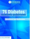 76 Diabetes Nursing Questions (Practice Questions and Rationales) - Jon Haws