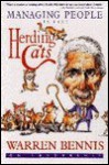 Managing People Is Like Herding Cats: Warren Bennis on Leadership - Warren G. Bennis