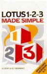 Lotus Notes 1-2-3 5.0 for Windows Made Simple - Stephen Morris