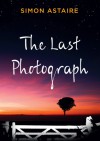 The Last Photograph - Simon Astaire