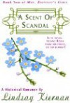 A Scent Of Scandal - Lindsay Kiernan