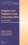 Hospice and Palliative Care Formulary USA - Robert Twycross, Andrew Wilcock