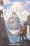 La loi du monde - Christian Léourier