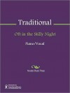 Oft in the Stilly Night - Anonymous