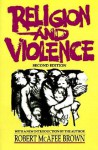 Religion and Violence - Robert McAfee Brown
