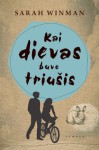 Kai dievas buvo triušis - Sarah Winman, Jonas Čeponis