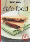 Cafe Food ( " Australian Women's Weekly " Mini) - Susan Tomnay