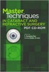 Master Techniques in Cataract and Refractive Surgery PDF CD-ROM - F. Hampton Roy, Carlos Walter Arzabe