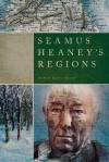 Seamus Heaney's Regions - Richard Rankin Russell