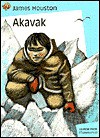 Akavak - James Archibald Houston, Anne-Marie Chapouton