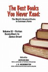 The Best Books You Never Read: Vol IV - Fiction - Ebers to Grant - Arthur Mee, John Alexander Hammerton