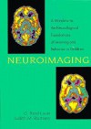 Neuroimaging: A Window To The Neurological Foundations Of Learning And Behavior In Children - Judith M. Rumsey