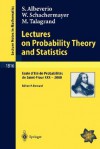 Lectures on Probability Theory and Statistics: Ecole D'Ete de Probabilites de Saint-Flour XXX - 2000 - Sergio Albeverio, Walter Schachermayer, Michel Talagrand