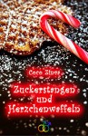 Zuckerstangen und Herzchenwaffeln - Coco Zinva