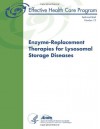 Enzyme-Replacement Therapies for Lysosomal Storage Diseases: Technical Brief Number 12 - U. S. Department of Health and Human Services, Agency for Healthcare Research and Quality