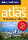 Southern California Road Atlas - Rand McNally