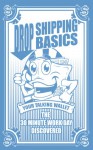 Drop Shipping Basics: The 30 Minute Workday Discovered (Your Talking Wallet Book 1) - Joseph Kingsley, Michael Shapiro, Andrew Towl