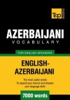 T&p English-Azerbaijani Vocabulary 7000 Words - Andrey Taranov