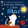 Twinkle Twinkle Little Star.. Illustrated by Pauline Siewert - Pauline Siewert