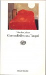 Giorno di silenzio a Tangeri - Tahar Ben Jelloun, Egi Volterrani