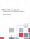 IBM SPSS Statistics 19 Statistical Procedures Companion [With CDROM] - Marija J. Norusis