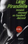 Iemand, niemand en honderdduizend - Luigi Pirandello, Annegret Böttner, Leontine Bijman