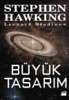 Büyük Tasarım - Stephen Hawking, Leonard Mlodinow, Selma Öğünç