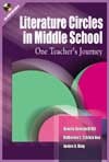 Literature circles in middle school: One teacher's journey - Bonnie Campbell Hill, Katherine Schlick Noe, Janine A. King