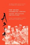 The Asian Financial Crisis: Origins, Implications, and Solutions - George G. Kaufman