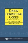 Error Correcting Codes: A Mathematical Introduction - John Baylis, Baylis J. Baylis