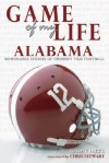 Game of My Life Alabama: Memorable Stories of Crimson Tide Football - Tommy Hicks