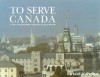 Au Service du Canada: Histoire du Royal Military College depuis la Deuxième Guerre Mondiale - Richard A. Preston, University of Ottawa Press