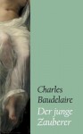 Der Junge Zauberer - Charles Baudelaire