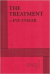 The Treatment - Eve Ensler
