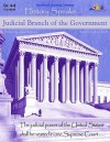 History Speaks: Judicial Branch Of The Government - Julia Hargrove