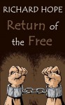 Return of the Free (Epic Fantasy) (Empire of the Steppe) - Richard Hope