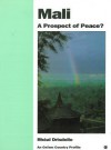 Mali: A Prospect of Peace? - Charlie Pye-Smith