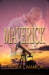 Maverick - Chelsea Camaron