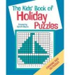 The Kids' Book of Holiday Puzzles - Gareth Moore