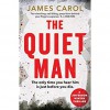 The Quiet Man - James Carol