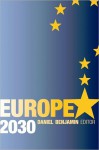 Europe 2030 - Daniel Benjamin