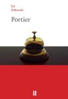 Portier i inne opowiadania - Jan Polkowski