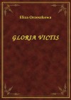 Gloria Victis - Eliza Orzeszkowa