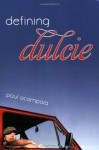 Defining Dulcie - Paul Acampora